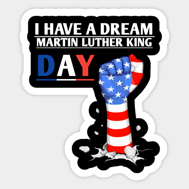 I Have A Dream Martin Luther King Sticker by houssem